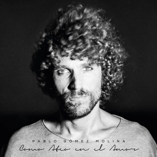 Pablo Gomez Molina: Como Ateo En El Amor - VINYL