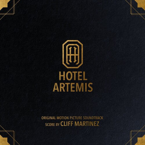 Cliff Martinez: Hotel Artemis (Original Soundtrack) - VINYL