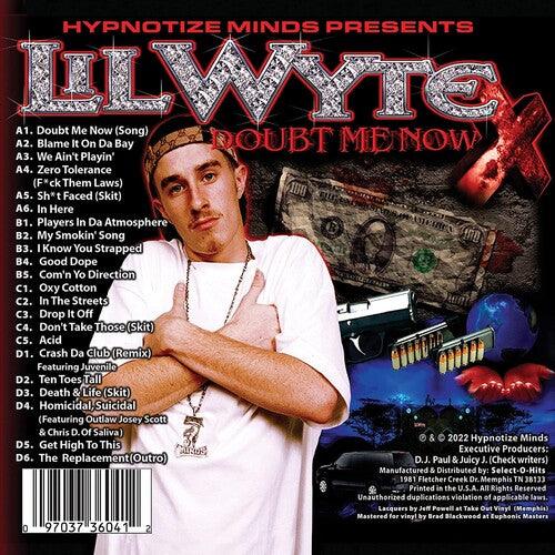 Lil Wyte- Doubt Me Now ( LP )
