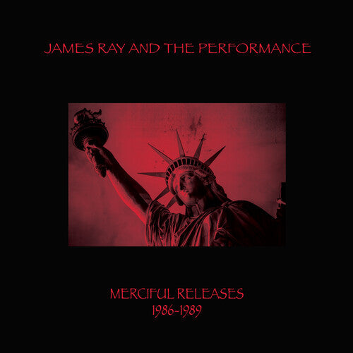 James Ray & the Performance: Merciful Releases 1986-1989 - VINYL