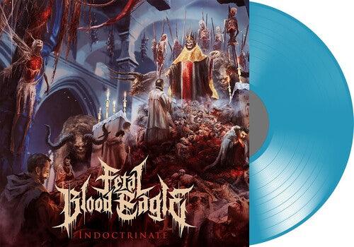 Fetal Blood Eagle- Indoctrinate (Transparent Blue) ( LP )