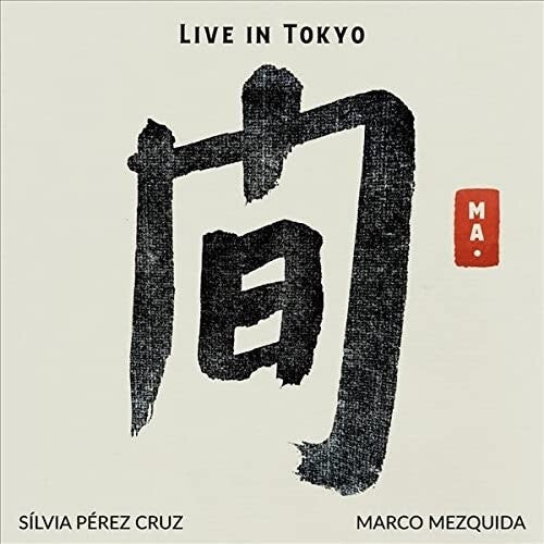 Silvia Cruz Perez: Ma. Live In Tokyo - CD