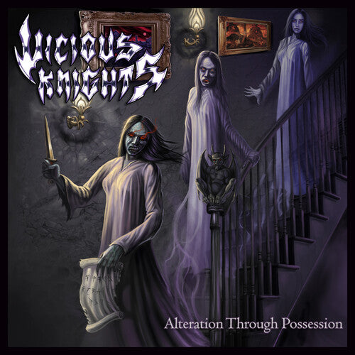 Vicious Knights: Alteration Through Possession - CD