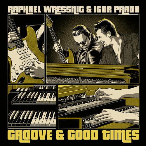 Wressning, Raphael / Prado, Igor: Groove & Good Times { Record }