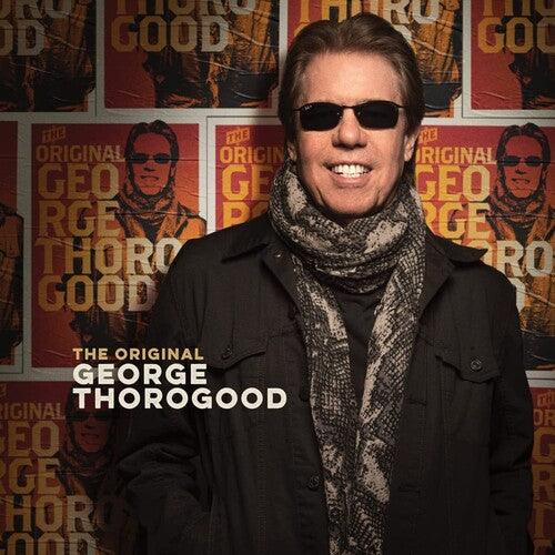 George Thorogood- The Original George Thorogood ( LP )