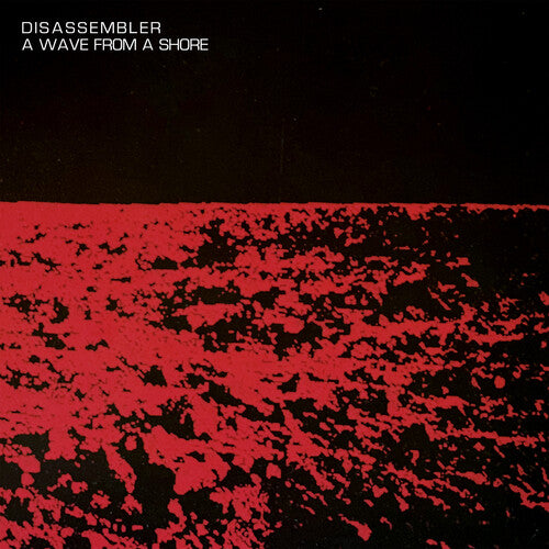 Disassembler: A Wave From A Shore - COMPACT DISCS