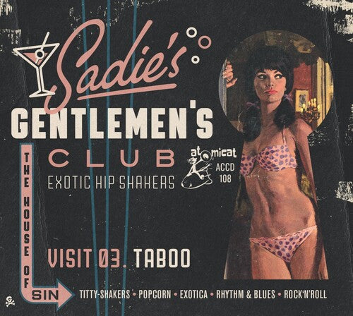 Various Artists: Sadie's Gentlemen's Club V3: Taboo (Various Artists) - CD