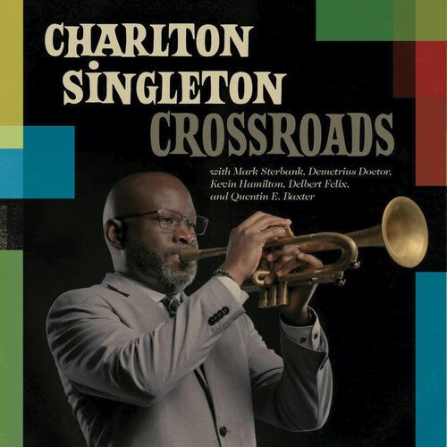 Charlton Singleton: Crossroads - CD