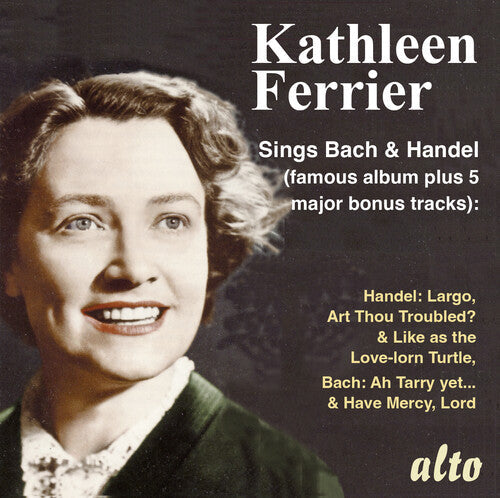 Kathleen Ferrier: Kathleen Ferrier sings JS Bach & Handel - COMPACT DISCS