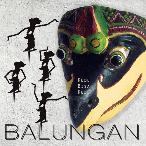 Balungan: Kudu Bisa Kudu - CD