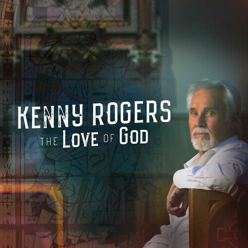 Kenny Rogers: The Love Of God - COMPACT DISCS
