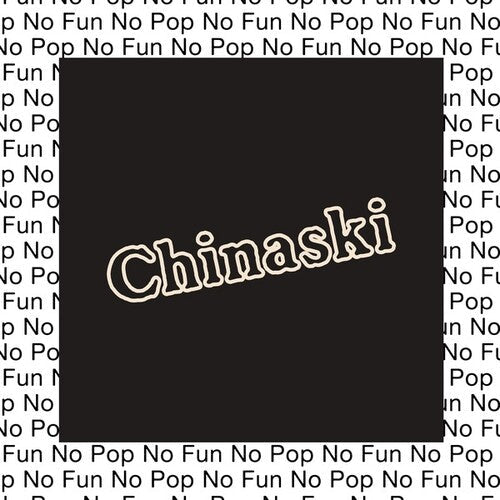 Chinaski: No Pop No Fun { Record }