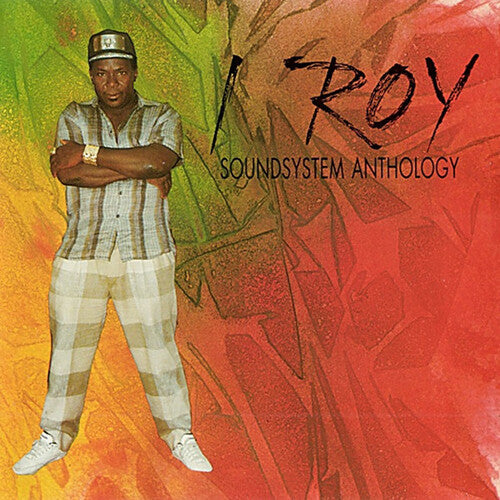 I Roy: Sound System Anthology - CD