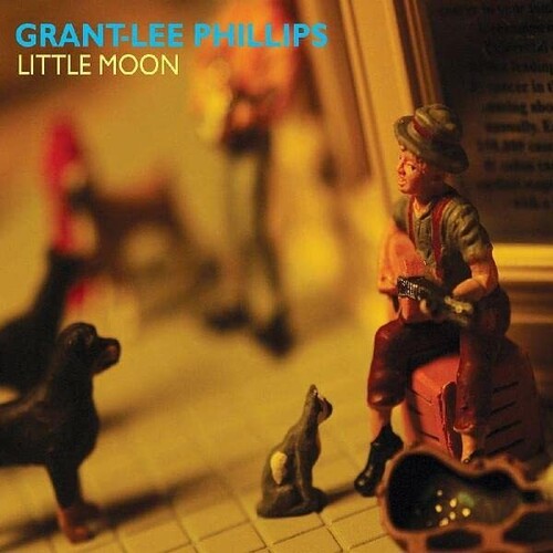 Grant-Lee Phillips: Little Moon { Record }