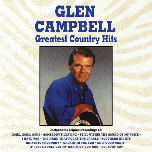 Glen Campbell: Greatest Country Hits { Record }