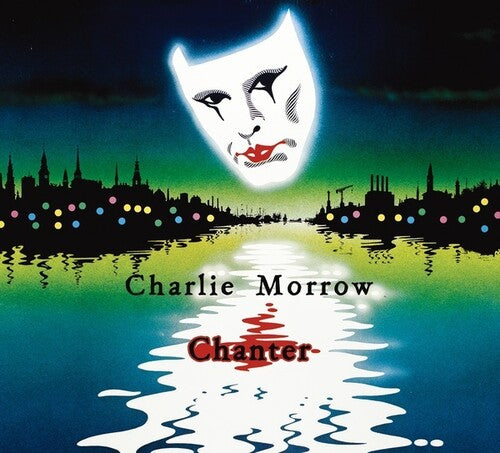 Charlie Morrow: Chanter - COMPACT DISCS