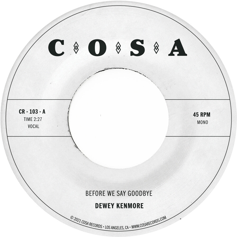 Dewey Kenmore- Before We Say Goodbye ( LP )