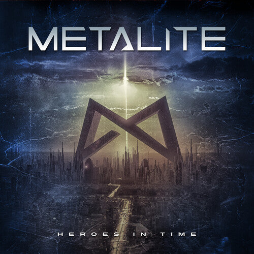 Metalite: Heroes in Time (Re-issue 2022) - CD