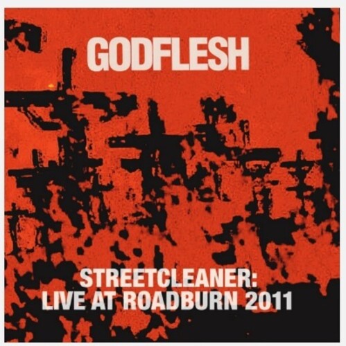 Godflesh: Streetcleaner: Live At Roadburn 2011 - VINYL
