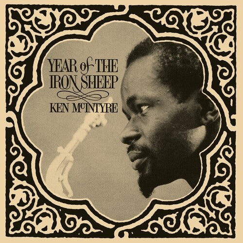 Ken McIntyre: Year Of The Iron Sheep - VINYL