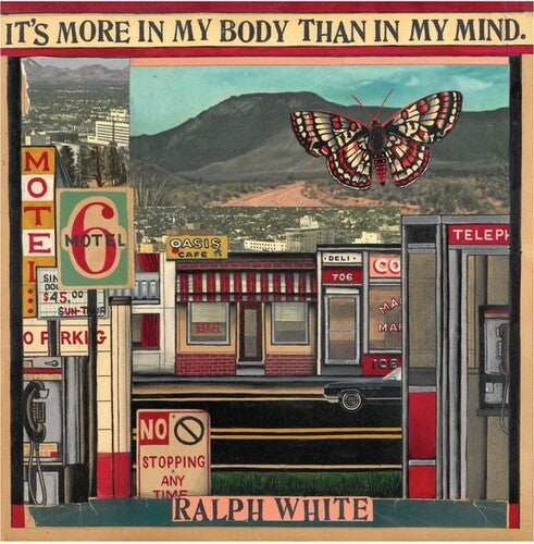 Ralph White: It's More In My Body Than In My Mind - CD