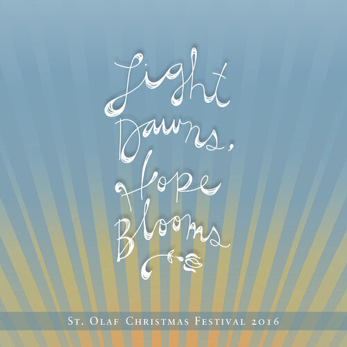 Various Artists: Light Dawns Hope Blooms: 2016 - COMPACT DISCS