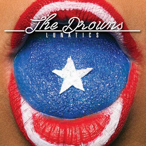 Drowns- Lunatics ( LP )