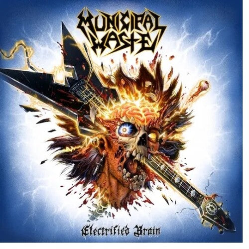 Municipal Waste: Electrified Brain - CD