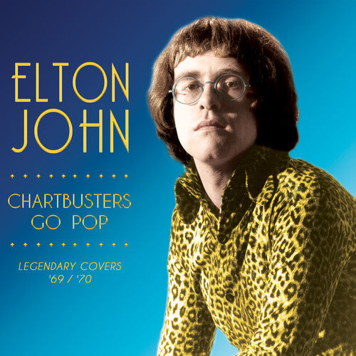 Elton John: Chartbusters Go Pop - Legendary Covers '69 / '70 - VINYL