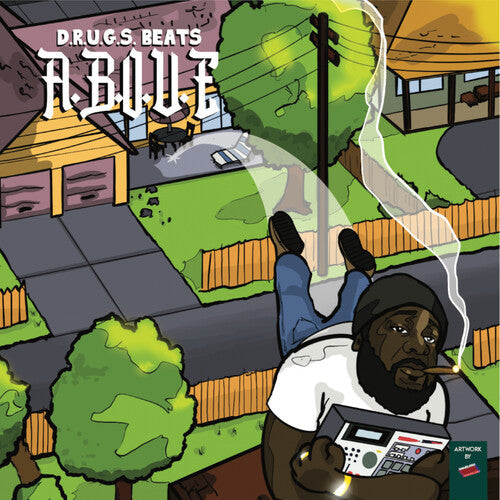 D.R.U.G.S. Beats: A.b.o.v.e. { Record }