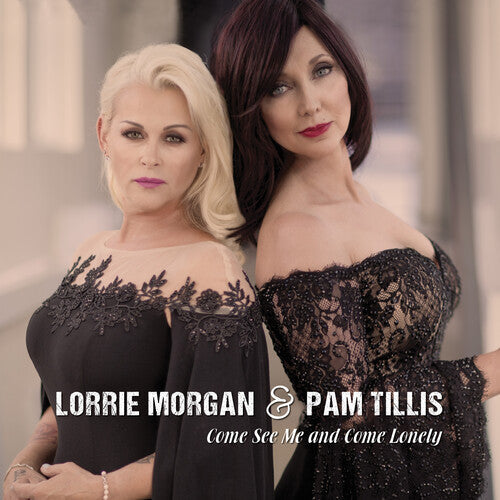 Lorrie Morgan: Come See Me & Come Often { Record }