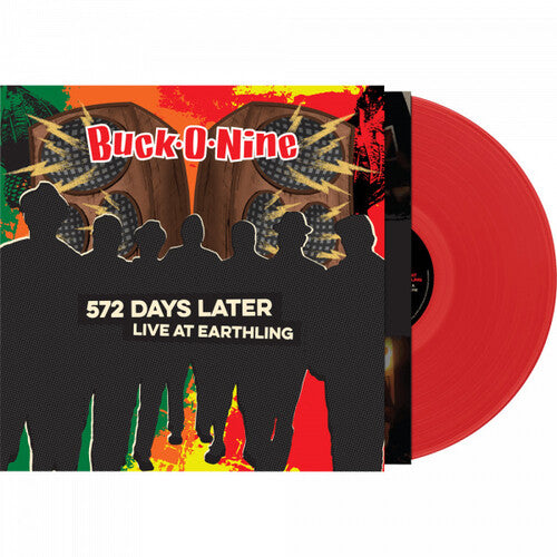 Buck-O-Nine: 572 Days Later - Live At Earthling - VINYL