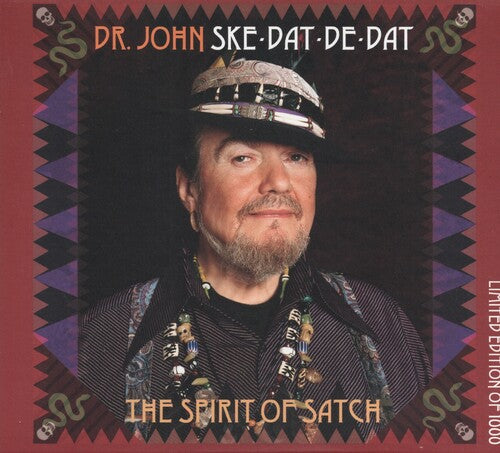 Mac (Aka Dr John) Rebennack: Ske Dat De Dat: The Spirit Of Satch - COMPACT DISCS