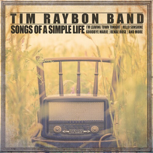 Tim Raybon: Songs Of A Simple Life - COMPACT DISCS