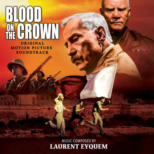 Laurent Eyquem: Blood On The Crown (Original Soundtrack) - CD