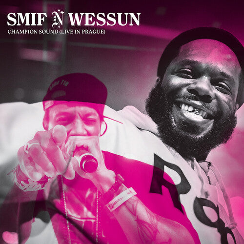 Smif-N-Wessun: Champion Sound - Live From Prague { Record }