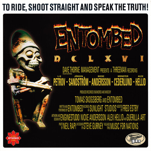 Entombed: To Ride, Shoot Straight & Speak The Truth - CD
