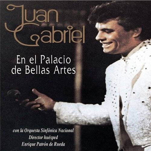 Juan Gabriel: En El Palacio De Bellas Artes - VINYL
