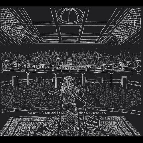 Heather Maloney: No Shortcuts - Live At The Academy - COMPACT DISCS