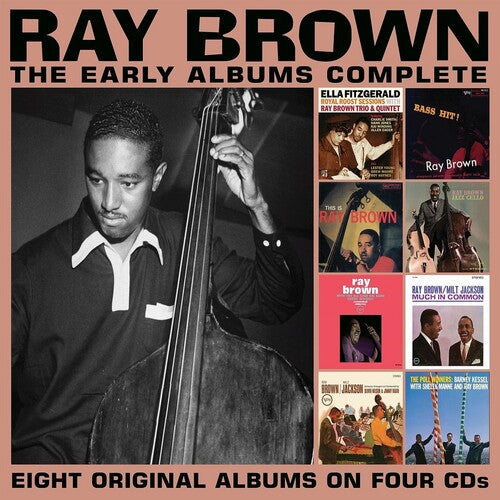 Ray Brown: The Early Albums Complete - CD