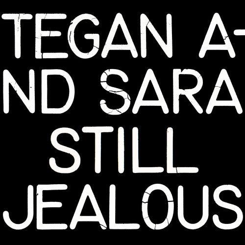 Tegan & Sara- Still Jealous ( LP )