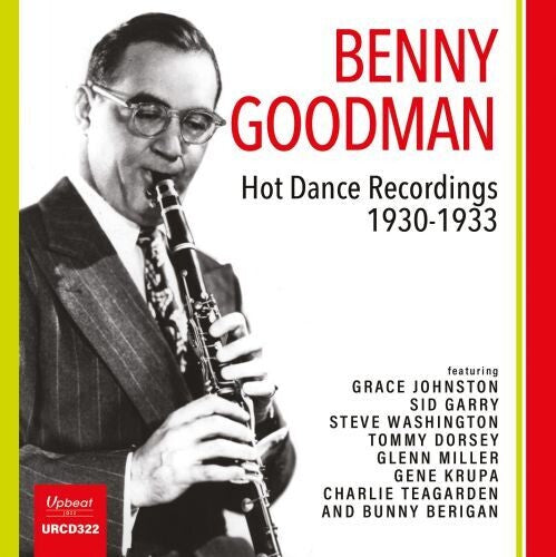 Benny Goodman: Hot Dance Recordings 1930-1933 - CD