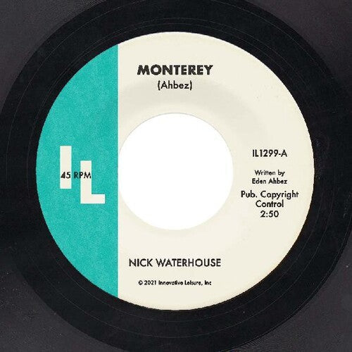 Nick Waterhouse: Monterey / Straight Love Affair - 7-INCH SINGLE