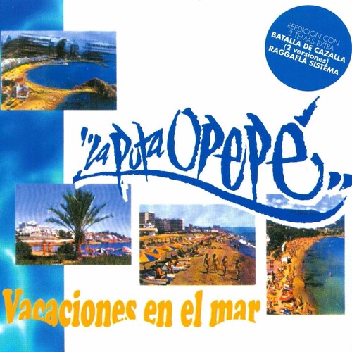 La Puta Opepe: Vacaciones En El Mar { Record }