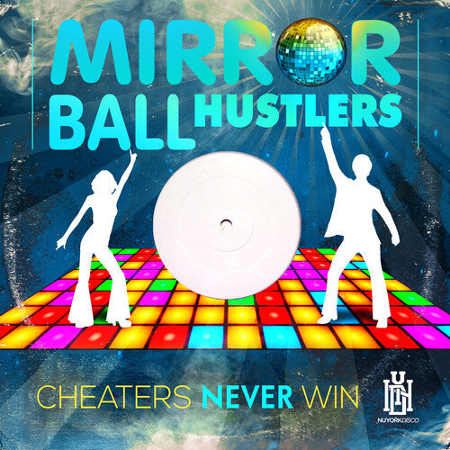 Mirror Ball Hustlers: Cheaters Never Win - CD