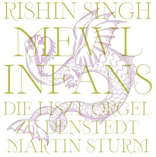 Singh, Rishin / Sturm, Martin: mewls infans { Record }