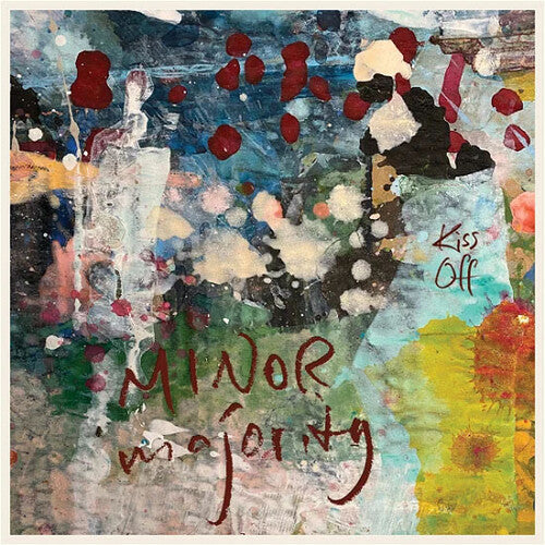 Minor Majority: Kiss Off - VINYL