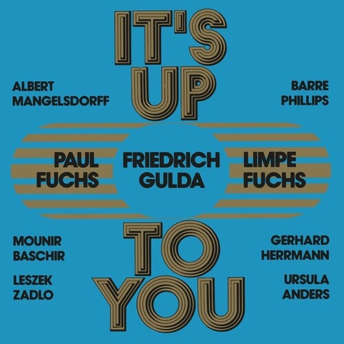 Fuchs, Limpe / Fuchs, Paul / Gulda, Friedrich: It's Up To You { Record }