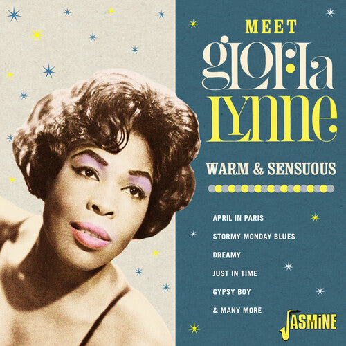 Gloria Lynne: Meet Gloria Lynne: Warm & Sensuous - CD