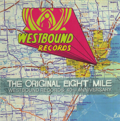 Various Artists: ORIGINAL EIGHT MILE: WESTBOUND'S 40TH (Various Artists) - CD
